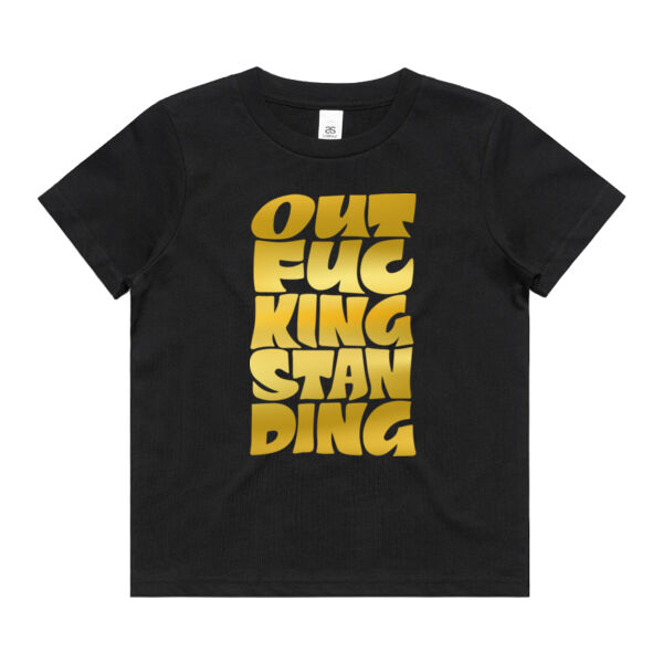 Outfuckingstanding Kids Tee  Thumbnail