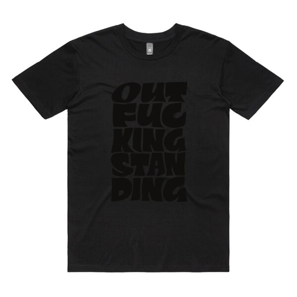 Outfuckingstanding Tee  Thumbnail